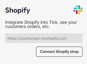 Connecting Shopify to Tick